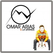 Omar Arias Y La Grande