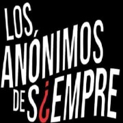 Los Anónimos de Siempre