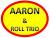 AARON & ROLL TRIO