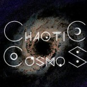 CHAOTIC COSMOS 